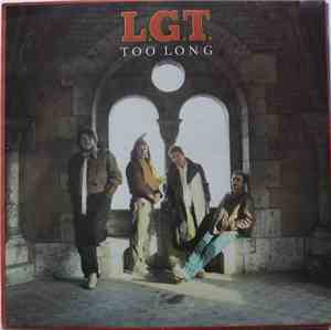 LGT - Too Long