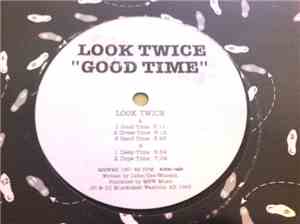 Look Twice - Good Time