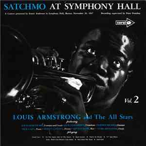 Louis Armstrong And The All Stars - Satchmo At Symphony Hall Vol.2