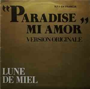 Lune De Miel - Paradise Mi Amor