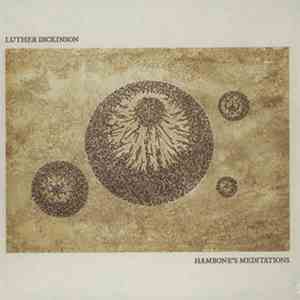Luther Dickinson - Hambone's Meditations