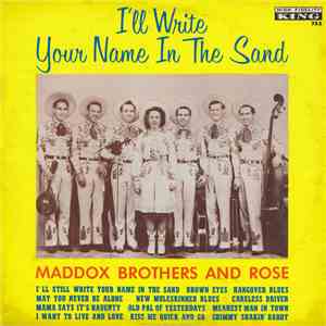 Maddox Brothers And Rose - I'll Write Your Name In The Sand