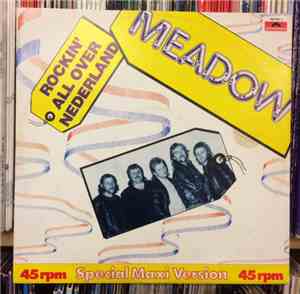 Meadow  - Rockin' All Over Nederland