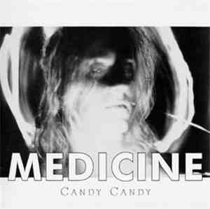 Medicine  - Candy Candy