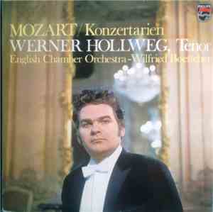 Mozart - Werner Hollweg • English Chamber Orchestra • Wilfried Boettcher -  ...