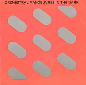 Orchestral Manoeuvres In The Dark - Orchestral Manoeuvres In The Dark