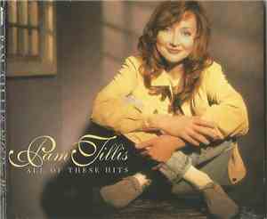 Pam Tillis - All Of These Hits
