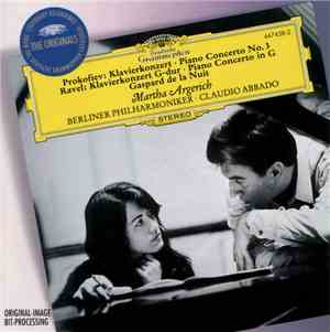 Prokofiev, Ravel - Martha Argerich, Berliner Philharmoniker, Claudio Abbado ...