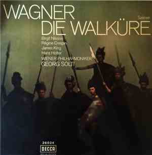Richard Wagner / Wiener Philharmoniker, Georg Solti - Die Walküre (Szenen)