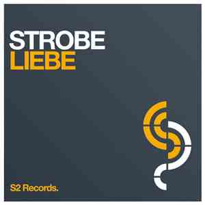 Strobe  - Liebe (Remixes)