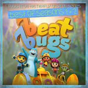 The Beat Bugs - Best Of Seasons 1+2 (Music From The Netflix Original Series ...