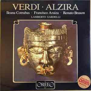 Verdi - Ileana Cotrubas • Francisco Araiza • Renato Bruson, Lamberto Gardel ...