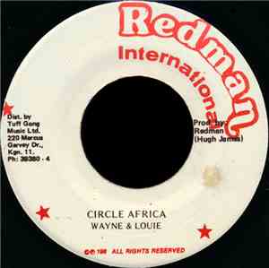Wayne & Louie - Circle Africa