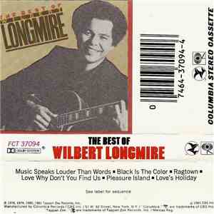 Wilbert Longmire - The Best Of Wilbert Longmire