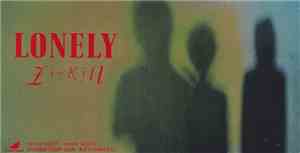 Zi÷Kill - Lonely