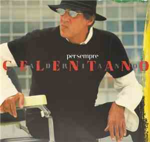 Adriano Celentano - Per Sempre
