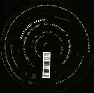 Antonelli Electr. - I Don't Want Nobody Else But You