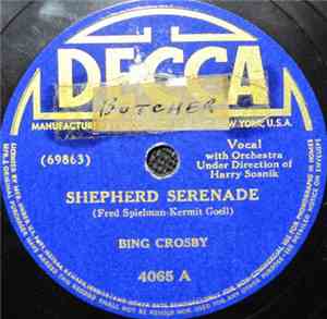 Bing Crosby - Shepherd Serenade / The Anniversary Waltz