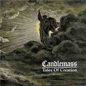 Candlemass = キャンドルマス - Tales Of Creation =  テイルズ・オブ・クリエイション～創生神話