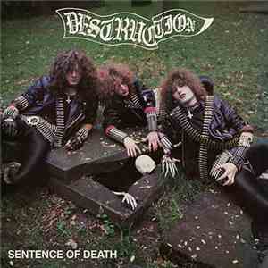 Destruction - Sentence Of Death