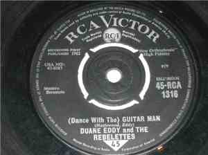 Duane Eddy & The Rebelettes - (Dance With The) Guitar Man