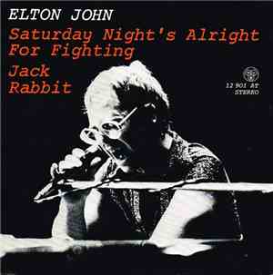 Elton John - Saturday Night's Alright For Fighting