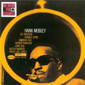 Hank Mobley - No Room For Squares