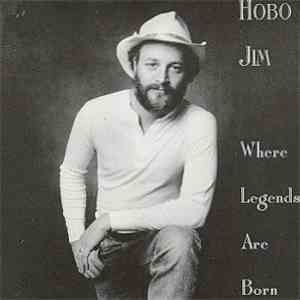 Hobo Jim - Where Legends Are Born