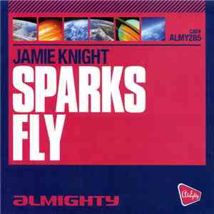 Jamie Knight  - Sparks Fly
