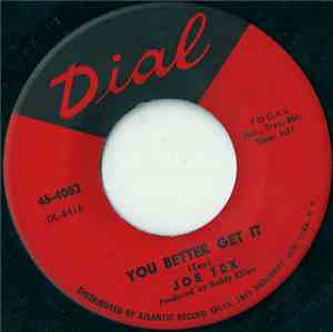 Joe Tex - You Better Get It / You Got What It Takes