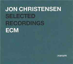 Jon Christensen - Selected Recordings