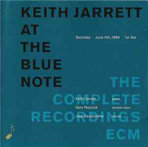 Keith Jarrett - Keith Jarrett At The Blue Note - Saturday, June 4th 1994, 1 ...
