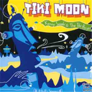 Kenny Sasaki & The Tiki Boys - Tiki Moon