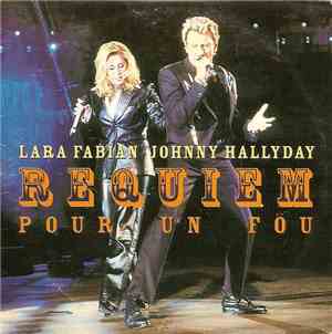 Lara Fabian, Johnny Hallyday - Requiem Pour Un Fou