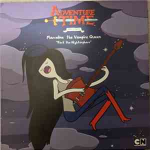 Marceline The Vampire Queen - Rock the Nightosphere