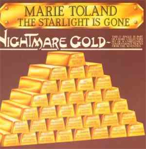 Marie Toland - The Starlight Is Gone
