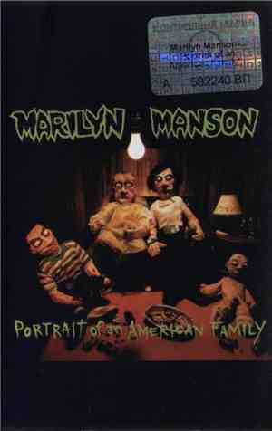 Marilyn Manson - Portrait Of An American Family