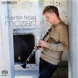 Martin Fröst, Mozart - Mozart
