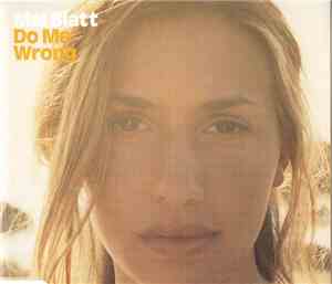 Mel Blatt - Do Me Wrong