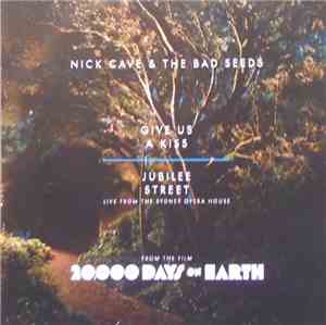 Nick Cave & The Bad Seeds - Give Us A Kiss