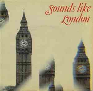 No Artist - Sounds Like London