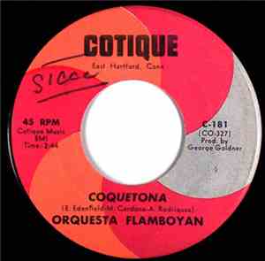 Orquesta Flamboyan - Coquetona / Mi Nena