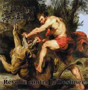 Pagan Assault - Révolte Contre La Destinée