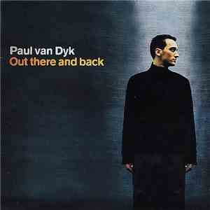 Paul van Dyk - Out There And Back