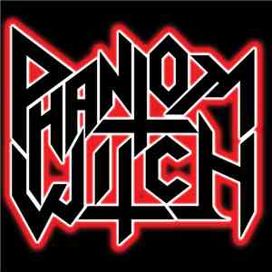 Phantom Witch - Phantom Witch