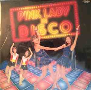 Pink Lady - Pink Lady In Disco