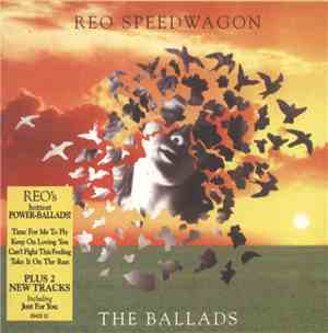 REO Speedwagon - The Ballads