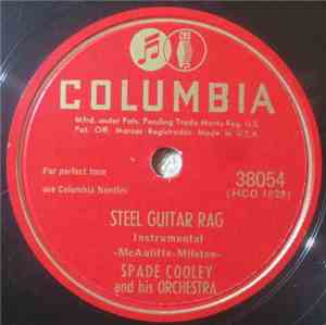 Spade Cooley And His Orchestra - Steel Guitar Rag / I Guess I've Been Dream ...