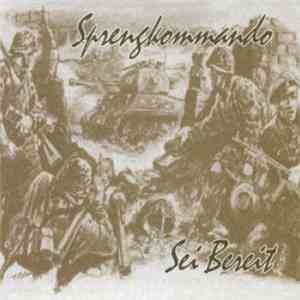Sprengkommando - Sei Bereit