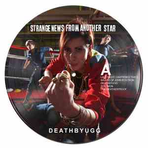 Strange News From Another Star - DEATHBYUGG